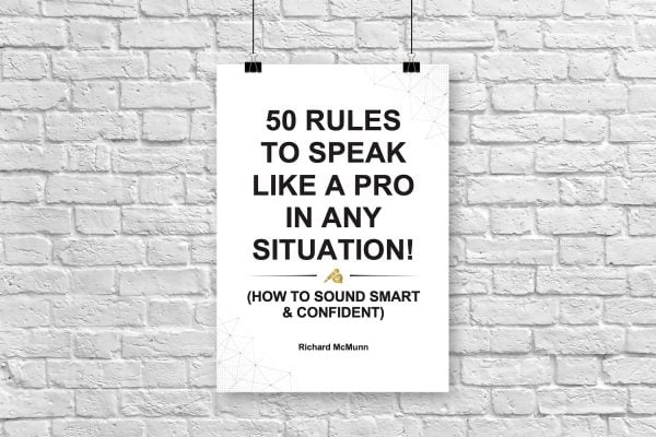 SPEAK LIKE A PRO IN ANY SITUATION!(50 RULES FOR GREAT COMMUNICATION) Guide Download